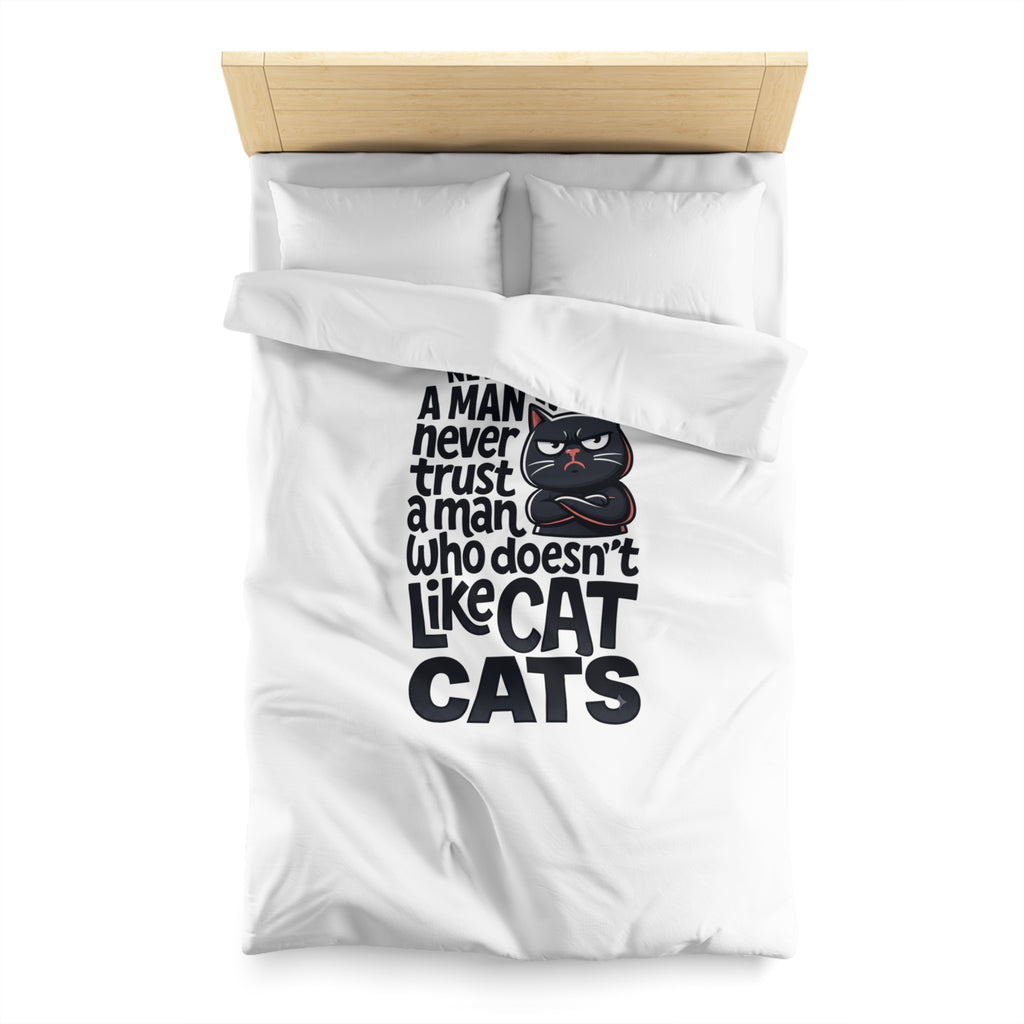 Duvet Cover — "Never Trust a Man Who Doesn't Like Cats" Cute Black Cat Bedding