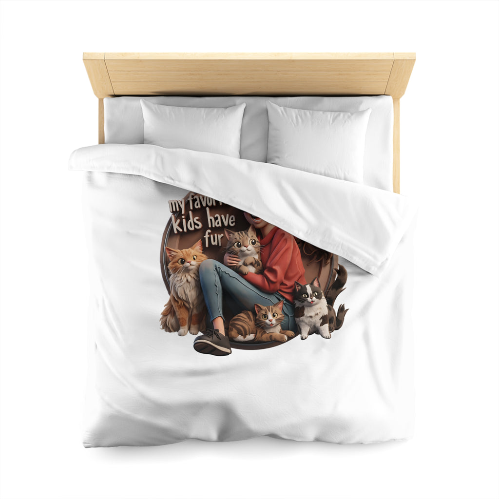 Duvet Cover — "My Favorite Kids Have Fur" Cat & Dog Pet Lover Microfiber Duvet