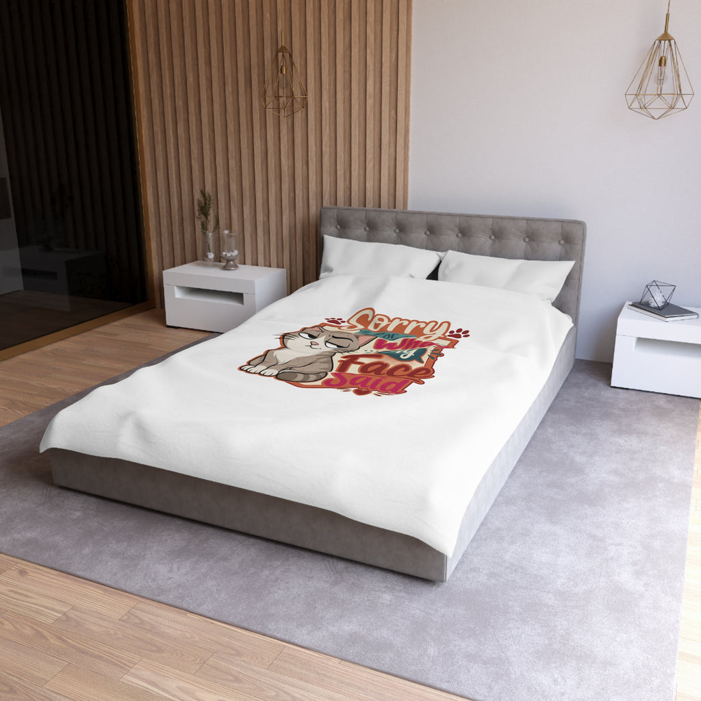 Sorry For What My Face Said Cat Duvet Cover