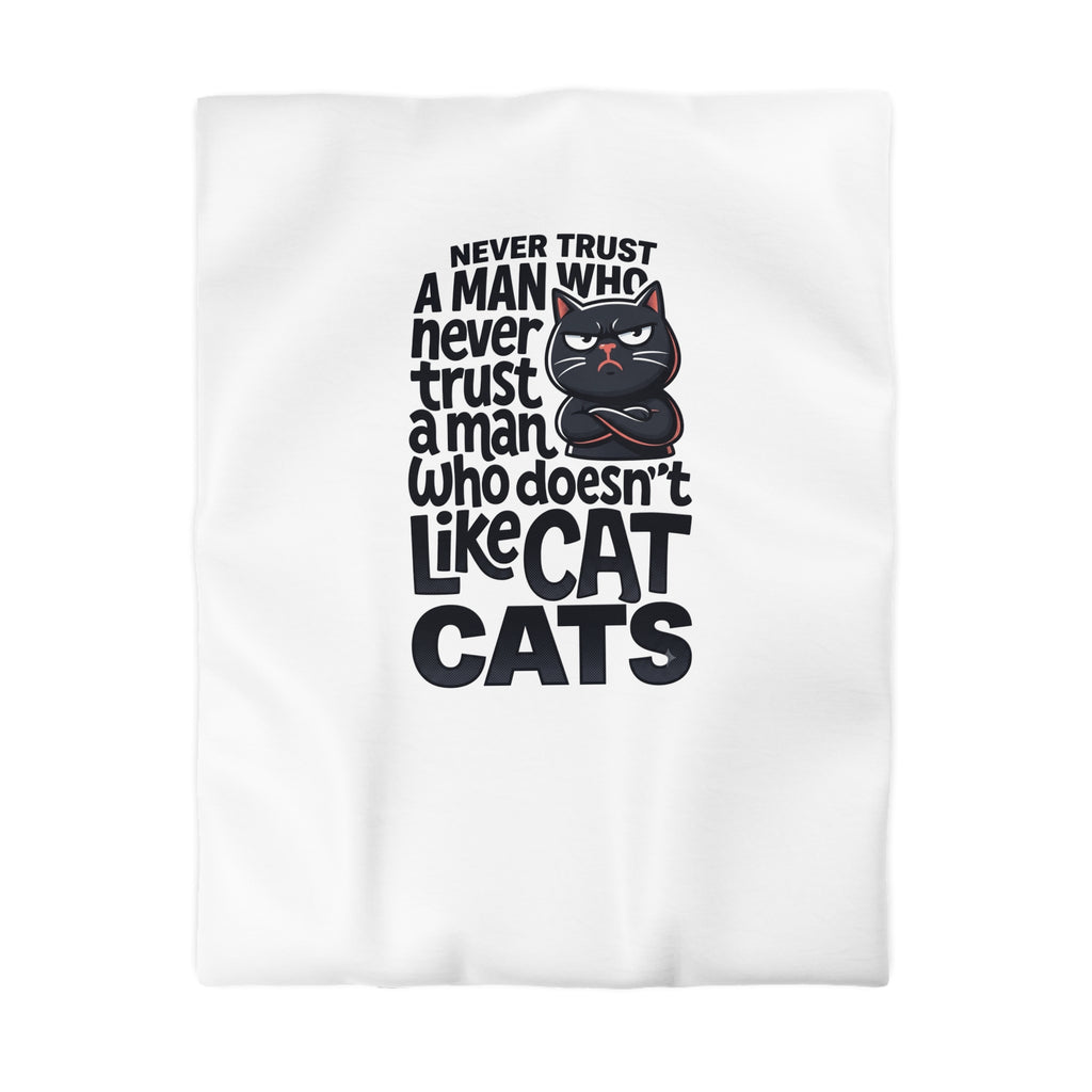 Duvet Cover — "Never Trust a Man Who Doesn't Like Cats" Cute Black Cat Bedding