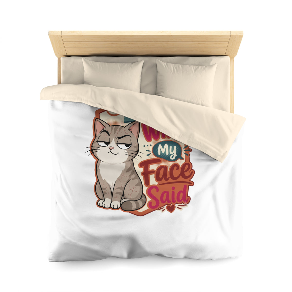 Sorry For What My Face Said Cat Duvet Cover