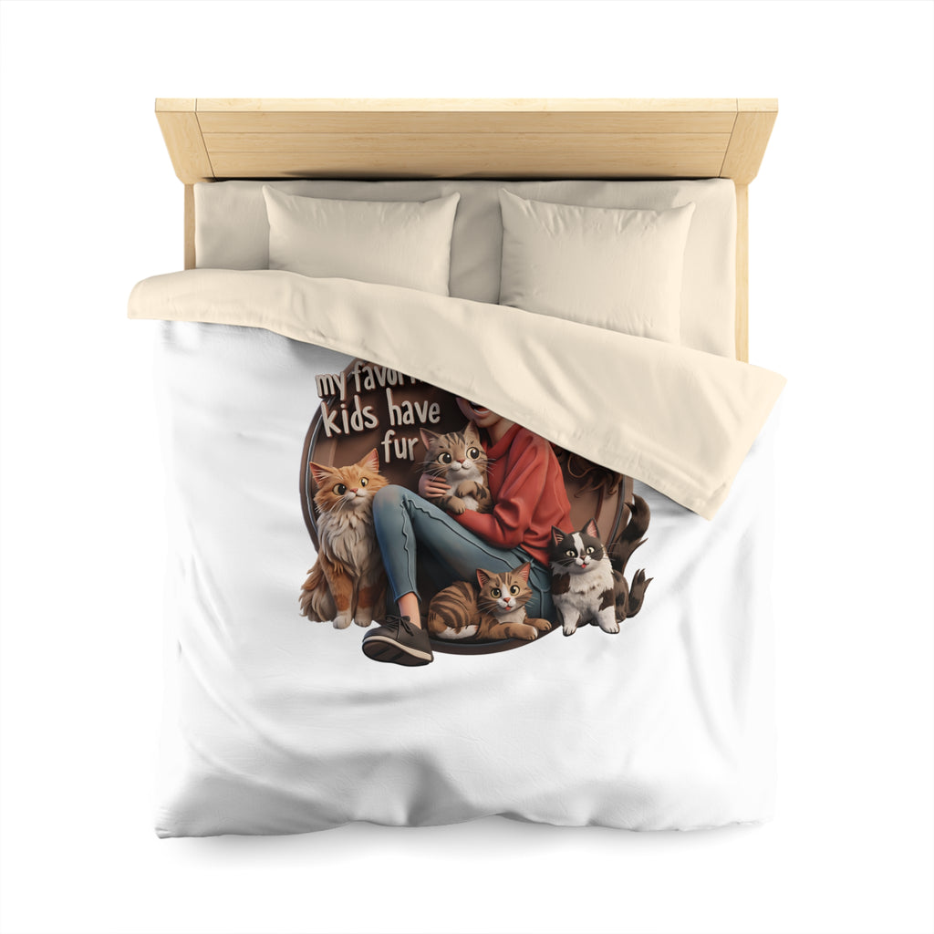 Duvet Cover — "My Favorite Kids Have Fur" Cat & Dog Pet Lover Microfiber Duvet