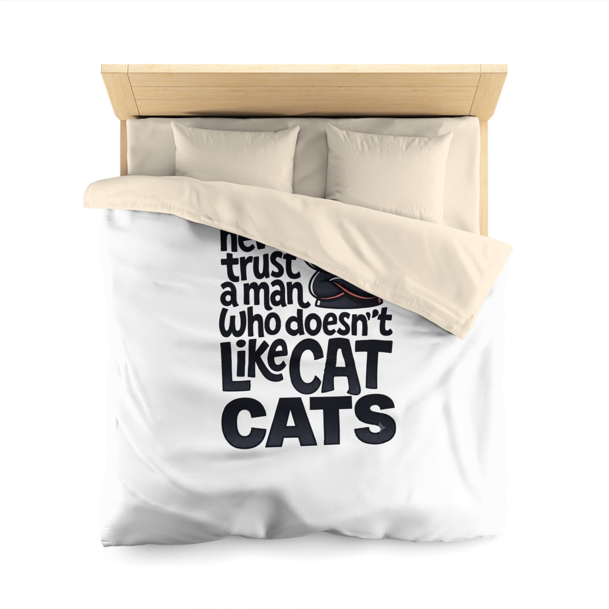 Duvet Cover — "Never Trust a Man Who Doesn't Like Cats" Cute Black Cat Bedding