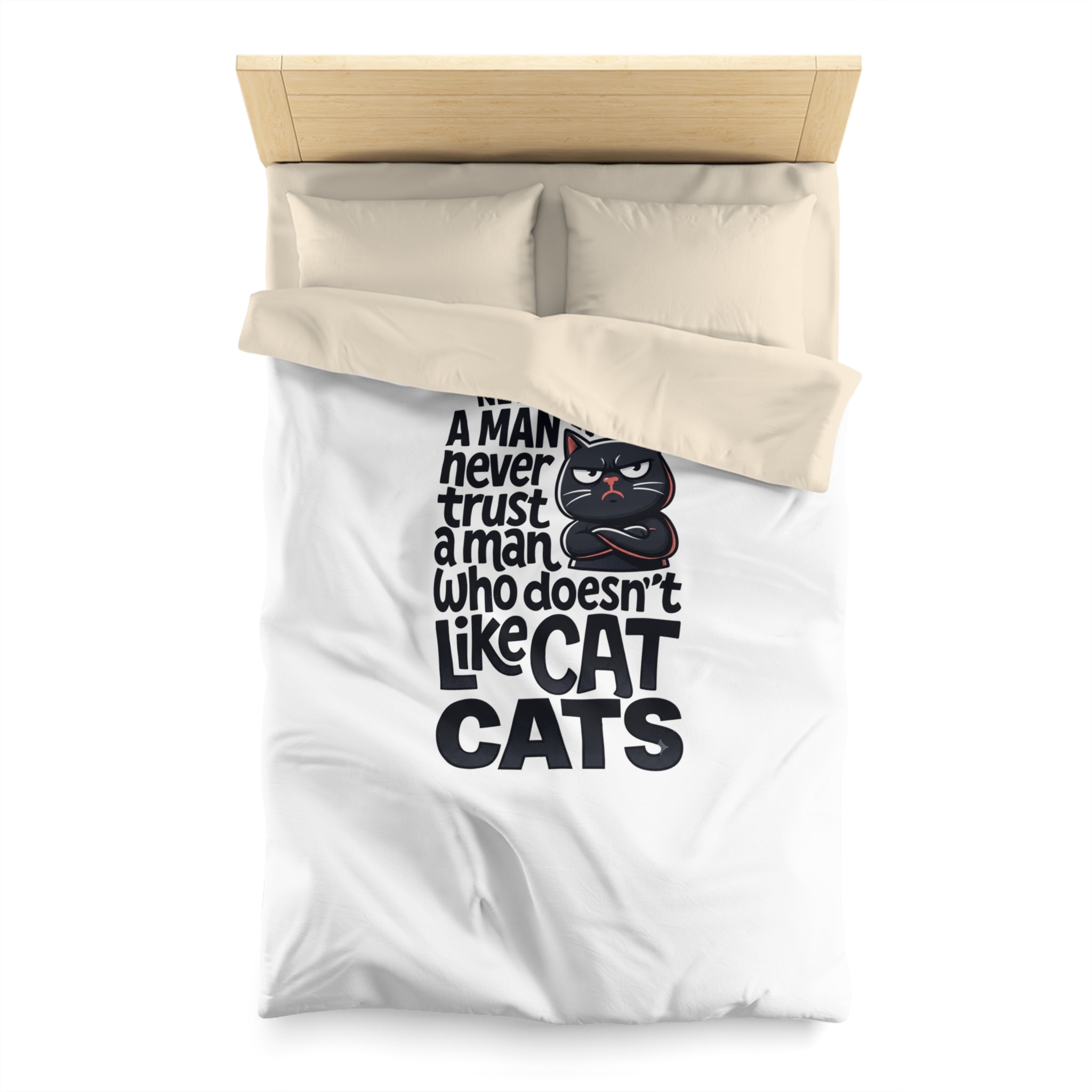 Duvet Cover — "Never Trust a Man Who Doesn't Like Cats" Cute Black Cat Bedding