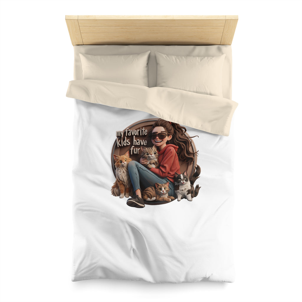 Duvet Cover — "My Favorite Kids Have Fur" Cat & Dog Pet Lover Microfiber Duvet