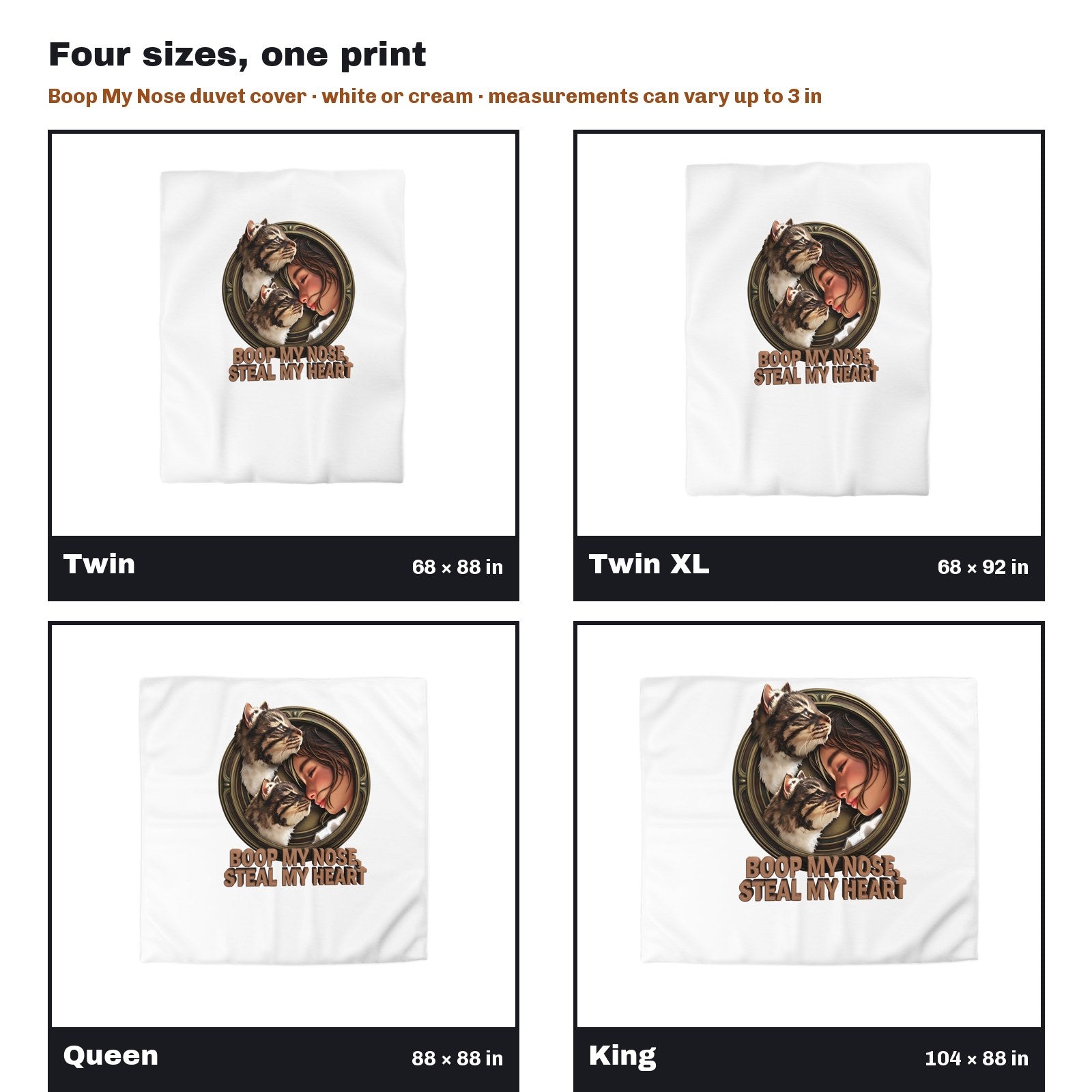 Boop My Nose Steal My Heart Cats and Woman Duvet Cover in all four sizes side by side: Twin 68 x 88, Twin XL 68 x 92, Queen 88 x 88, King 104 x 88 in
