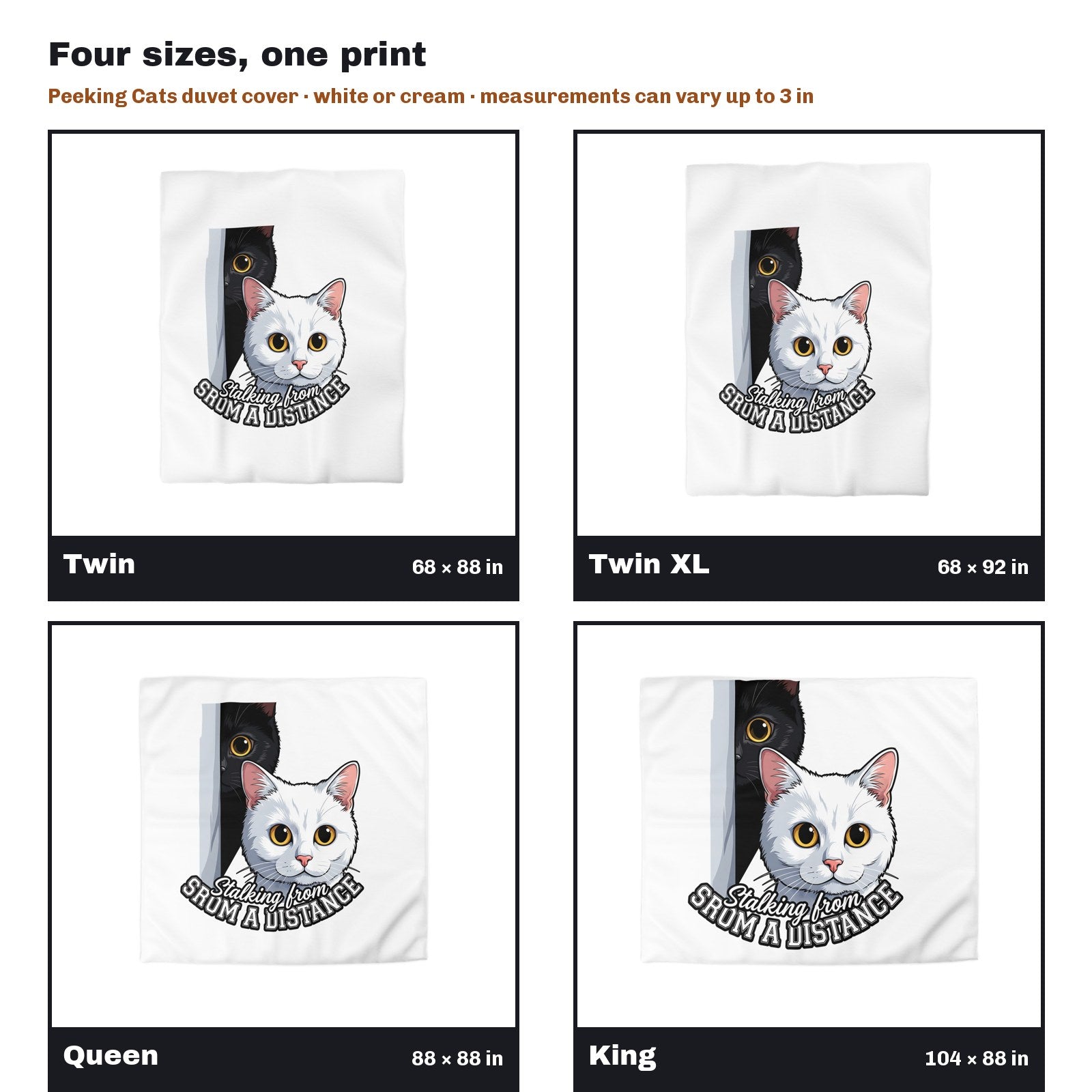 Peeking Black Cat and White Cat Duvet Cover in all four sizes side by side: Twin 68 x 88, Twin XL 68 x 92, Queen 88 x 88, King 104 x 88 in