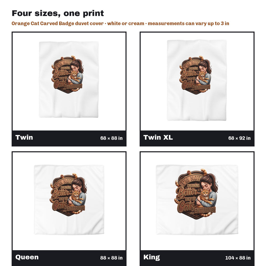 Woman Hugging an Orange Cat Carved Badge Duvet Cover in all four sizes side by side: Twin 68 x 88, Twin XL 68 x 92, Queen 88 x 88, King 104 x 88 in